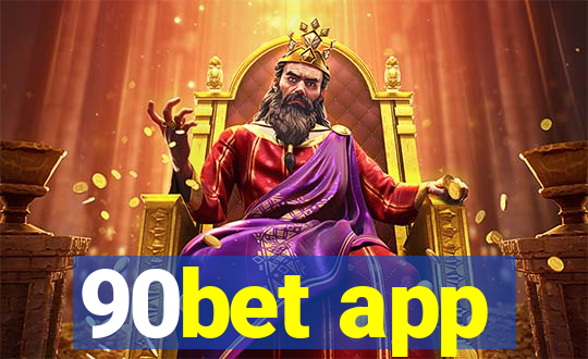 90bet app